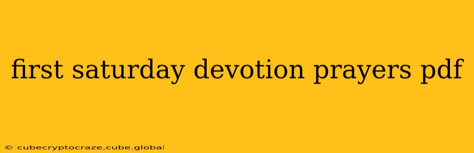 first saturday devotion prayers pdf