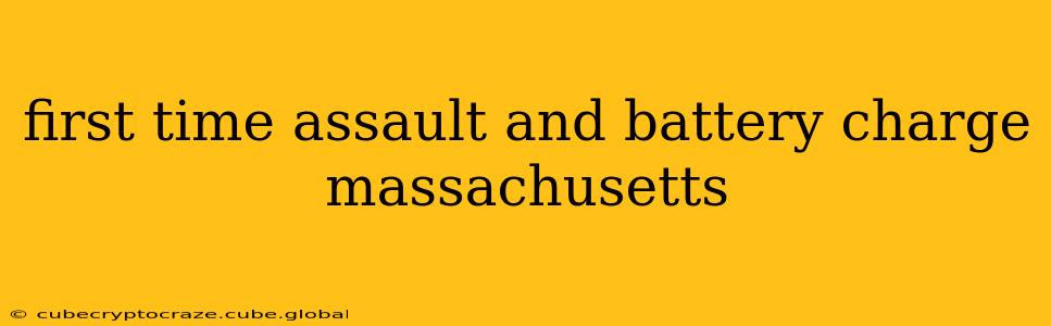 first time assault and battery charge massachusetts