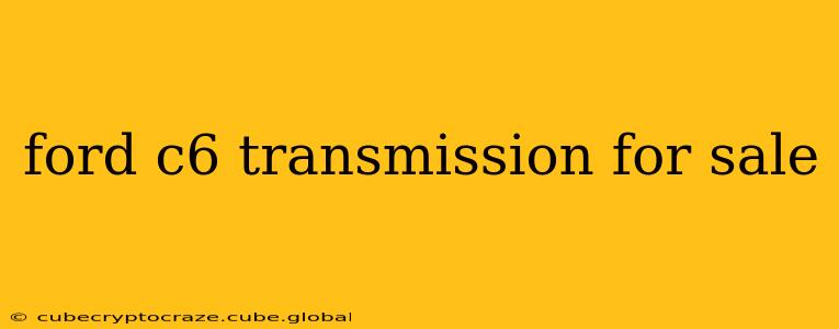 ford c6 transmission for sale