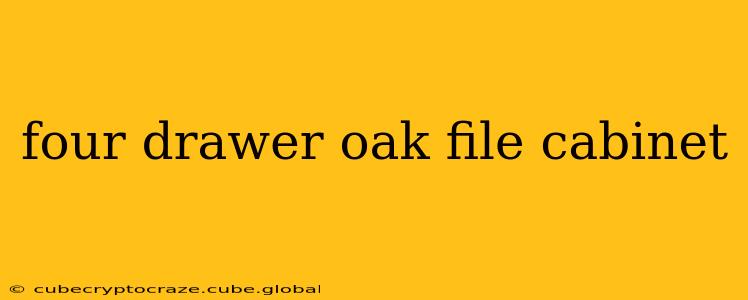 four drawer oak file cabinet