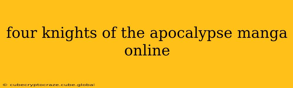 four knights of the apocalypse manga online
