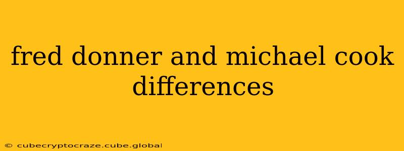 fred donner and michael cook differences