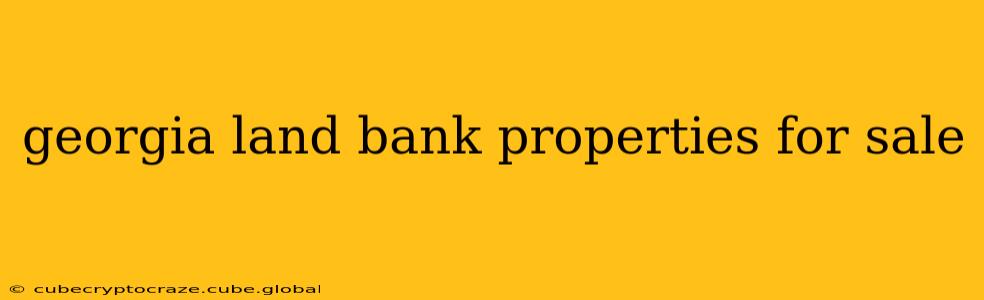 georgia land bank properties for sale