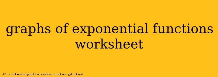 graphs of exponential functions worksheet