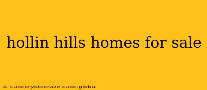 hollin hills homes for sale