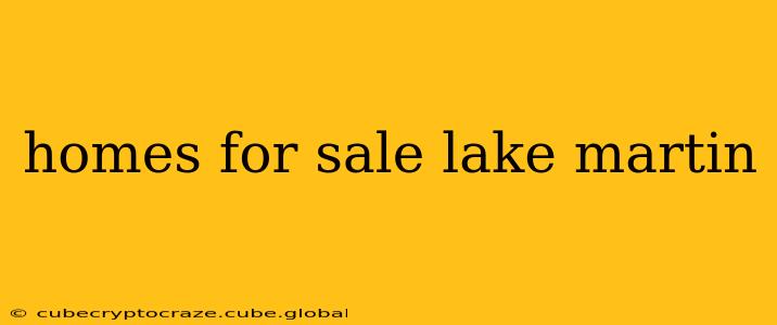 homes for sale lake martin
