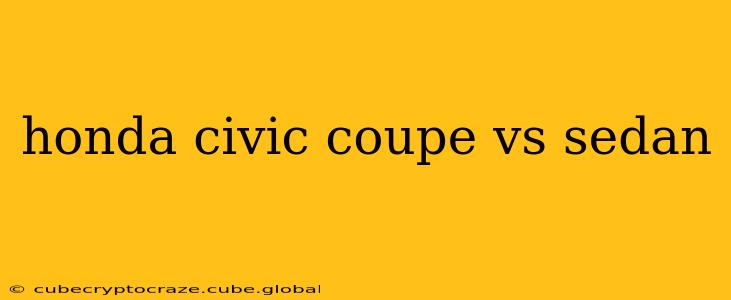 honda civic coupe vs sedan