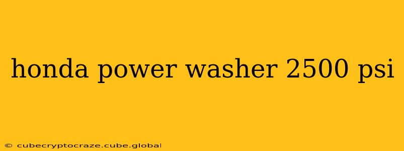 honda power washer 2500 psi