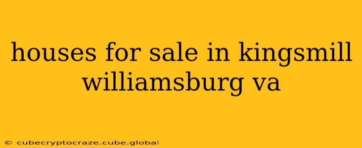 houses for sale in kingsmill williamsburg va