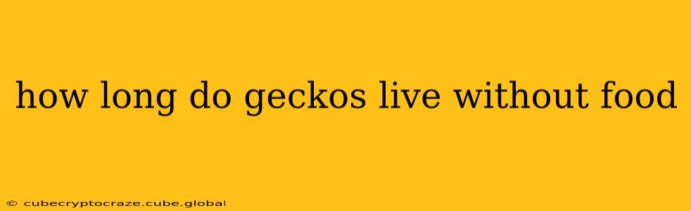 how long do geckos live without food