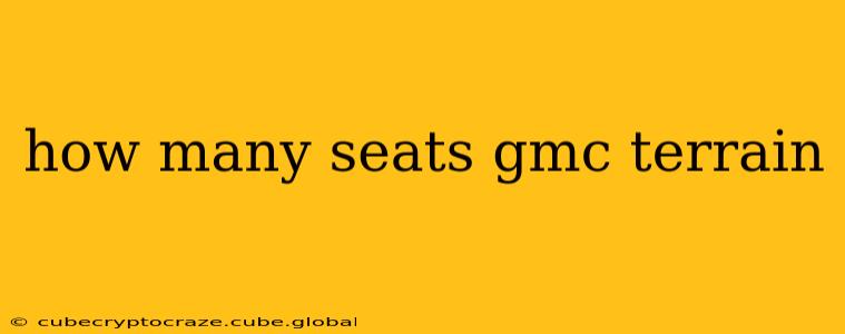how many seats gmc terrain