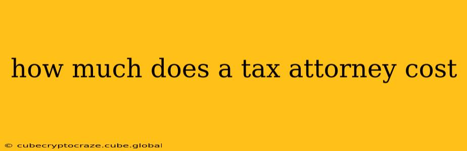 how much does a tax attorney cost