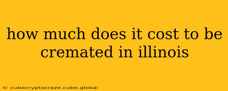how much does it cost to be cremated in illinois