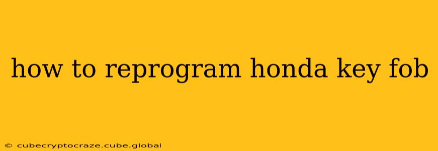 how to reprogram honda key fob