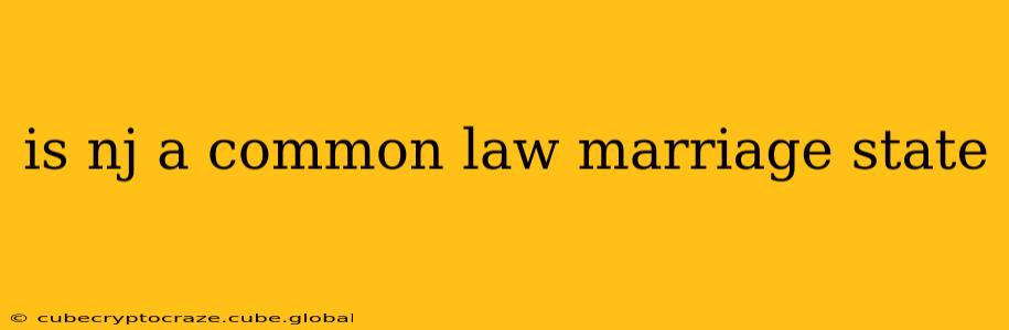 is nj a common law marriage state
