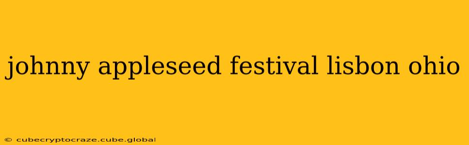 johnny appleseed festival lisbon ohio