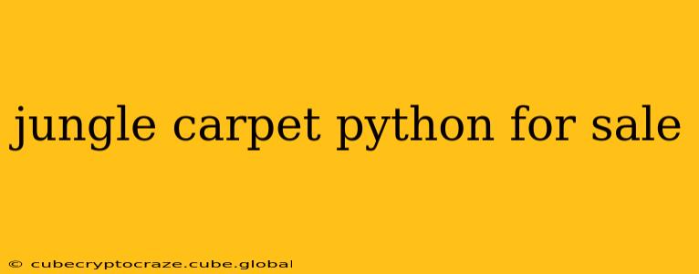 jungle carpet python for sale