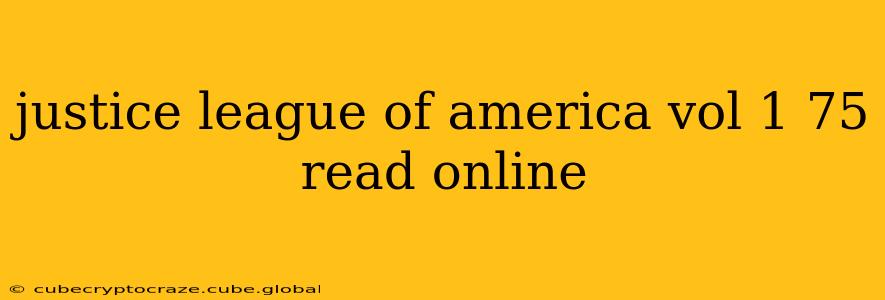 justice league of america vol 1 75 read online