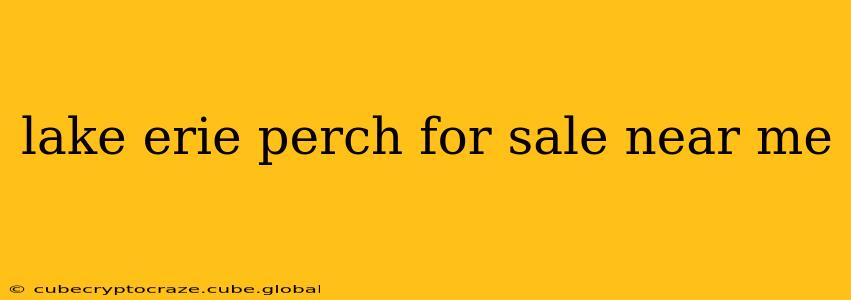 lake erie perch for sale near me