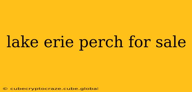 lake erie perch for sale