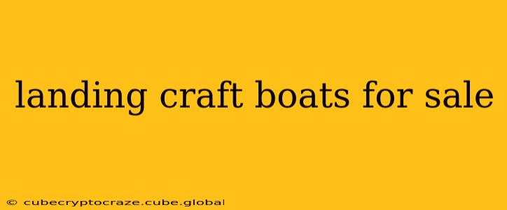 landing craft boats for sale