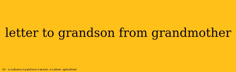 letter to grandson from grandmother