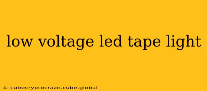 low voltage led tape light