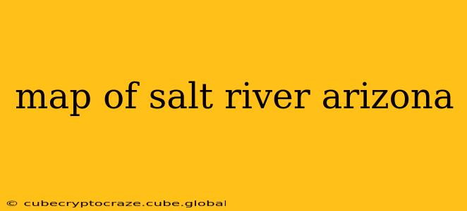 map of salt river arizona