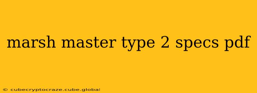 marsh master type 2 specs pdf