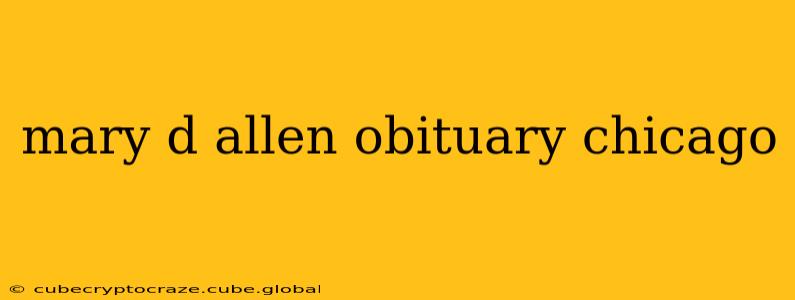 mary d allen obituary chicago