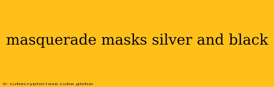 masquerade masks silver and black