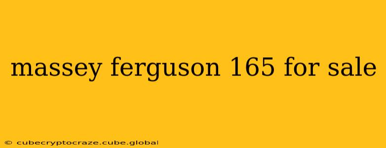 massey ferguson 165 for sale