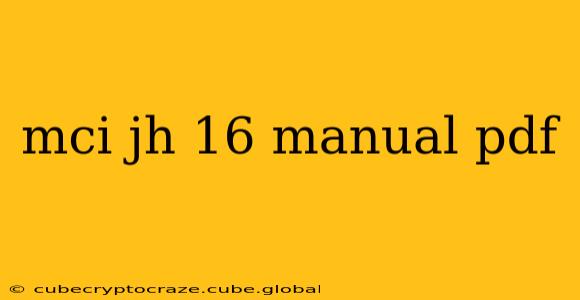 mci jh 16 manual pdf