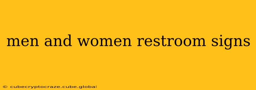 men and women restroom signs