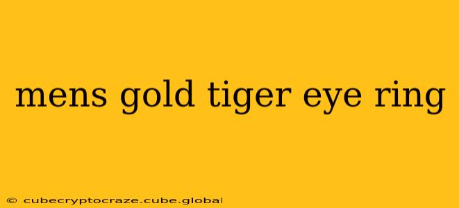 mens gold tiger eye ring