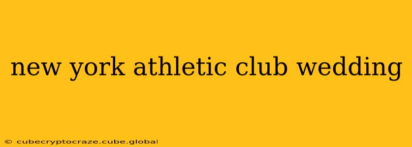 new york athletic club wedding