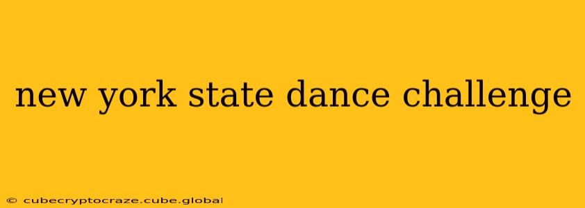 new york state dance challenge