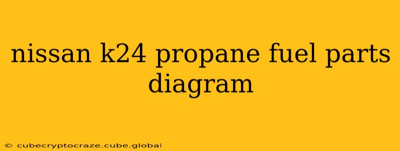 nissan k24 propane fuel parts diagram