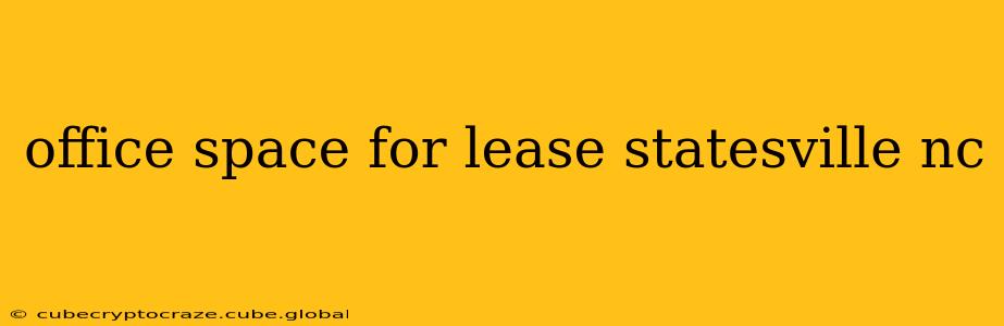 office space for lease statesville nc