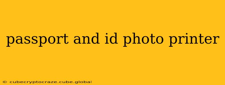 passport and id photo printer