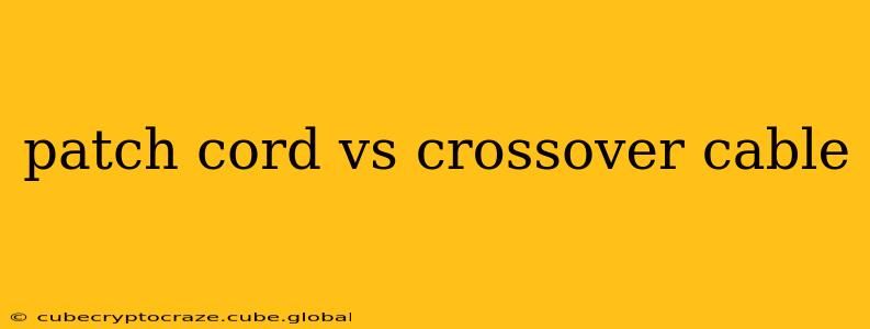 patch cord vs crossover cable