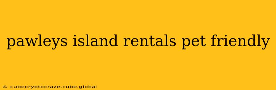pawleys island rentals pet friendly