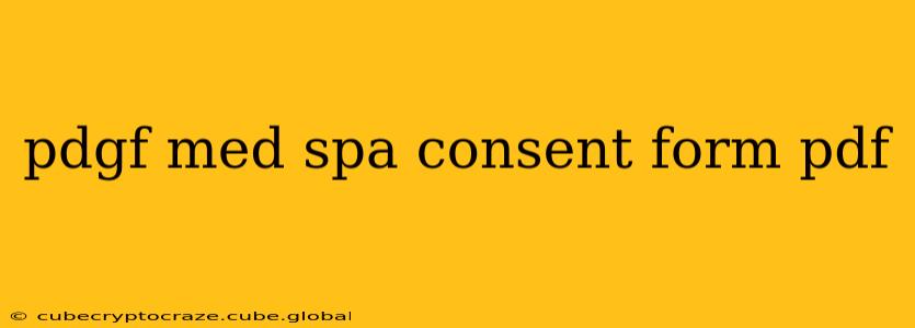 pdgf med spa consent form pdf