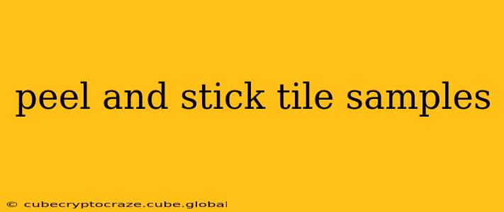 peel and stick tile samples