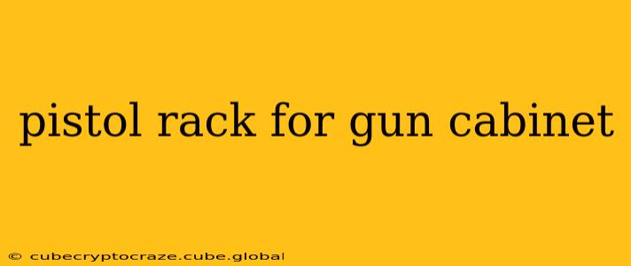 pistol rack for gun cabinet