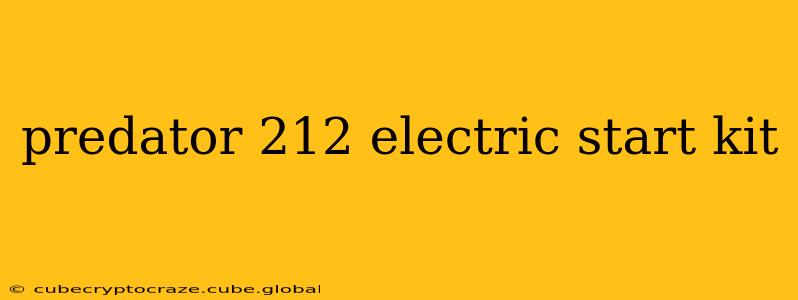 predator 212 electric start kit