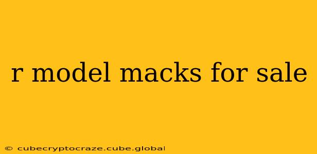 r model macks for sale