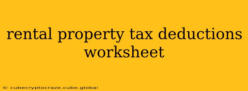 rental property tax deductions worksheet