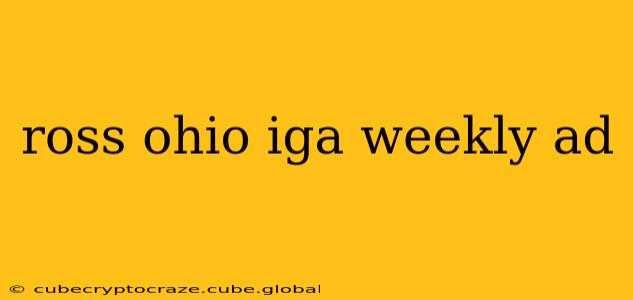 ross ohio iga weekly ad
