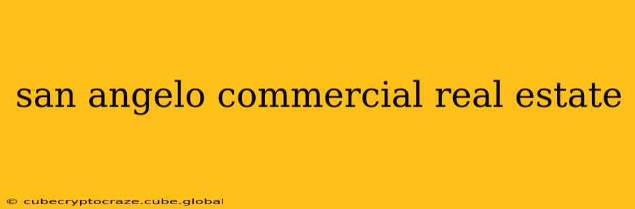 san angelo commercial real estate